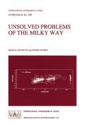 Unsolved Problems of the Milky Way edito da Springer