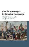 Popular Sovereignty in Historical Perspective edito da Cambridge University Press