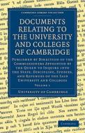 Documents Relating To The University And Colleges Of Cambridge 3 Volume Paperback Set di University of Cambridge edito da Cambridge University Press