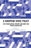 A European Space Policy edito da Taylor & Francis Ltd