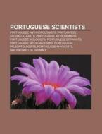 Portuguese Scientists: Bartolomeu De Gus di Books Llc edito da Books LLC, Wiki Series