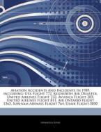 Aviation Accidents And Incidents In 1989 di Hephaestus Books edito da Hephaestus Books