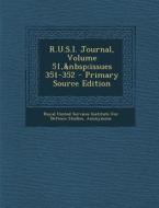 R.U.S.I. Journal, Volume 51, Issues 351-352 - Primary Source Edition edito da Nabu Press