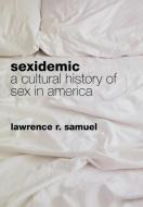 Sexidemic di Samuel edito da Rowman & Littlefield