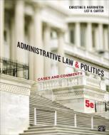 Administrative Law and Politics di Christine B. Harrington edito da CQ Press