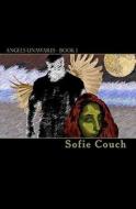 Angels Unawares - Book 1: Fall for Grace di Sofie Couch edito da Createspace