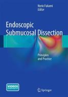 Endoscopic Submucosal Dissection edito da Springer-Verlag GmbH