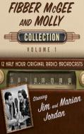 Fibber Mcgee & Molly Collection 1 di BLACK ENTERTAINMENT edito da Brilliance Audio