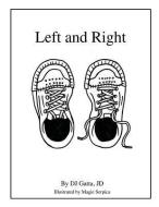 Left And Right di Doug Gatta edito da Page Publishing, Inc.