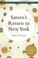 Saturn's Return To New York di Sara Gran edito da Soho Press