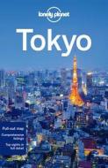 Lonely Planet Tokyo di Lonely Planet, Timothy N. Hornyak, Rebecca Milner edito da Lonely Planet Publications Ltd