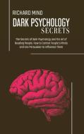Dark Psychology Secrets di Mind Richard Mind edito da Mauro Fumagalli