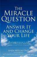 Miracle Question - paperback edition di Linda Metcalf edito da Crown House Publishing