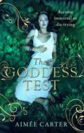 The Goddess Test di Aimee Carter edito da Harlequin (uk)