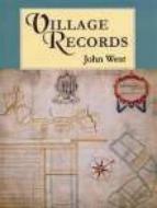 Village Records di John Westall edito da The History Press