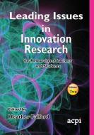 Leading Issues in Innovation Research Volume 2 edito da ACPIL