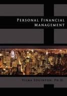 Personal Financial Management di Vilma Edginton edito da Borderstone Press, LLC