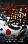 The Grimm Society di Chanda Hahn edito da Neverwood Press