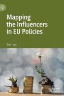 Mapping the Influencers in EU Policies di Dan Luca edito da Springer-Verlag GmbH