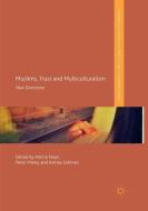 Muslims, Trust and Multiculturalism edito da Springer International Publishing