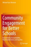 Community Engagement for Better Schools di Michael Guo-Brennan edito da Springer International Publishing