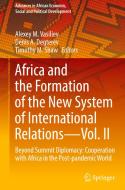 Africa and the Formation of the New System of International Relations¿Vol. II edito da Springer International Publishing