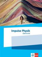 Impulse Physik Oberstufe. Schülerbuch Klassen 11-13 (G9), 10-12 (G8) edito da Klett Ernst /Schulbuch