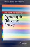 Cryptographic Obfuscation di Máté Horváth, Levente Buttyán edito da Springer-Verlag GmbH