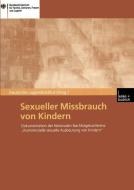 Sexueller Missbrauch von Kindern di Deutsches Jugendinstitut edito da VS Verlag für Sozialwissenschaften