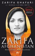 Zarifa - Afghanistan di Hannah Lucinda Smith, Zarifa Ghafari edito da dtv Verlagsgesellschaft