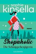Shopaholic. Die Schnäppchenjägerin di Sophie Kinsella edito da Goldmann TB
