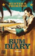 The Rum Diary di Hunter S. Thompson edito da Heyne Taschenbuch