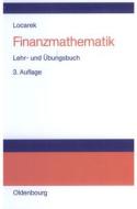 Finanzmathematik di Hermann Locarek-Junge edito da Walter De Gruyter