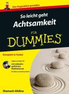 So leicht geht Achtsamkeit für Dummies di Shamash Alidina edito da Wiley VCH Verlag GmbH