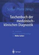 Taschenbuch Der Medizinisch Klinischen di SCRIBA  PETER C. edito da Springer