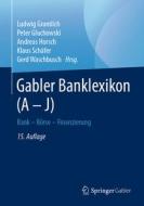 Gabler Banklexikon (A - J) edito da Springer-Verlag GmbH