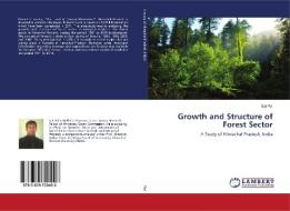 Growth and Structure of Forest Sector di Sat Pal edito da LAP Lambert Academic Publishing