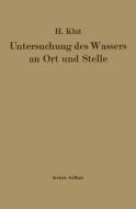 Untersuchung des Wassers an Ort und Stelle di Hartwig Klut edito da Springer Berlin Heidelberg