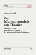 Der Informationsgehalt Von Theorien di H. Hauffe edito da Springer Vienna