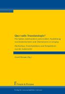 Quo vadis Translatologie? edito da Frank und Timme GmbH
