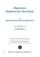 Allgemeines Handbuch der Filmmusik di Hans Erdmann, Giuseppe Becce, Ludwig Brav edito da Musikverlag Ries&Erler