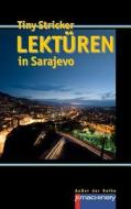 Lektueren in Sarajevo di Tiny Stricker edito da P.Machinery Michael Haitel