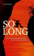SO LONG (International English Edition) di Oliver Meidl edito da Morawa Lesezirkel