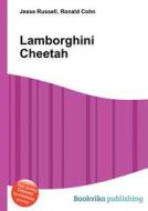 Lamborghini Cheetah edito da Book On Demand Ltd.
