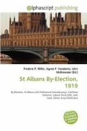 St Albans By-election, 1919 edito da Betascript Publishing