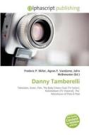 Danny Tamberelli edito da Alphascript Publishing