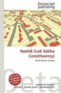 Nashik (Lok Sabha Constituency) edito da Betascript Publishing