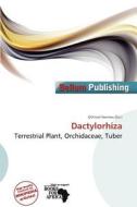 Dactylorhiza edito da Bellum Publishing