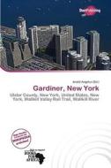 Gardiner, New York edito da Duct Publishing