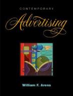 Contemporary Advertising with Powerweb [With CDROM] di William Arens, Arens William edito da Irwin/McGraw-Hill
